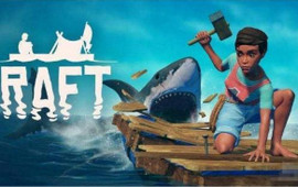 Raft汉化版发布 附Raft游戏基本生存操作指南