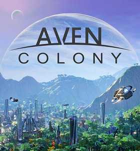 艾文殖民地Aven Colony游戏新手上手攻略