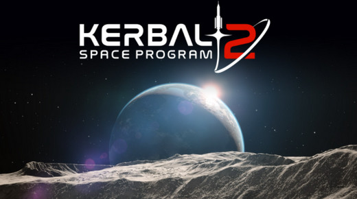 坎巴拉太空计划2已经开发：前作更新进入尾声！